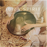 Ibiza Spirit - Dusk (Hang Drum Edits)