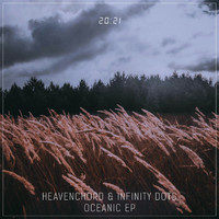 Heavenchord & Infinity Dots - Oceanic