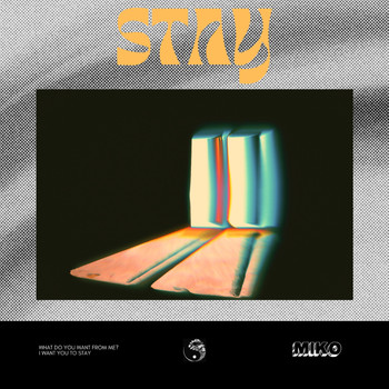 MIKO - Stay