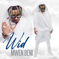 Wid - Mwen Beni