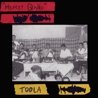 Toola - Hereet Qalbi