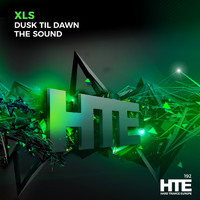XLS - Dusk Til Dawn / The Sound