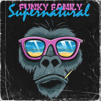 Funky Family - Supernatural