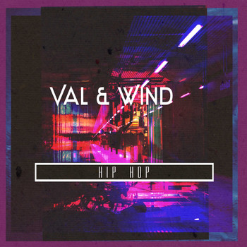 Val & Wind - Hip-Hop