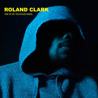 Roland Clark - Rise Up