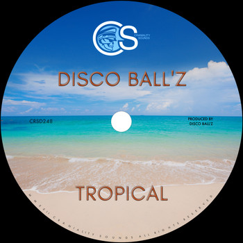 Disco Ball'z - Tropical