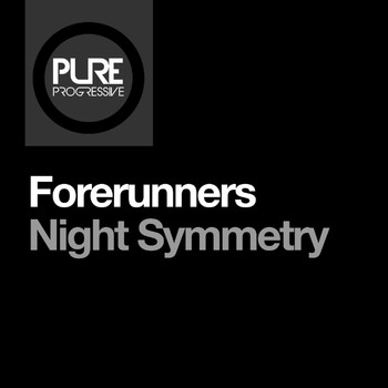 Forerunners - Night Symmetry