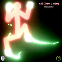 Chiller Twist - Banshee (2022 rewail)