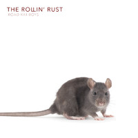 The Rollin' Rust - Road Rat Boys