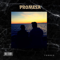 Torres - Promesa