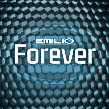 Emilio - Forever