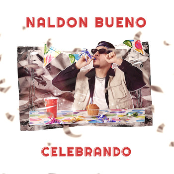 Naldon Bueno - Celebrando