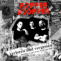 Popperklopper - Verloren und vergessen (Explicit)