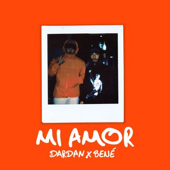 Dardan, Bené - MI AMOR