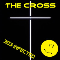 303-Infected - The Cross