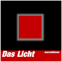 Marcel de Van - Das Licht (80S Dance Art Remixes)