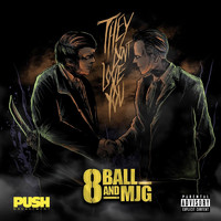 8Ball & MJG - They Don't Love You (Explicit)