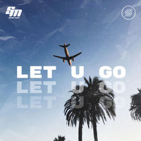 Sanzes - Let U Go
