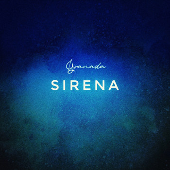 Granada - Sirena