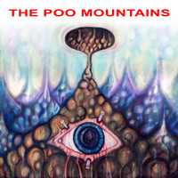 Passenger of Shit - The Poo Mountains (Explicit)