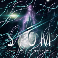 Syom - Experience in the Syom’s World