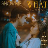 BenJo - Show Me What U Got (feat. LC, T-One)