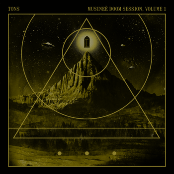 Tons - Musineè Doom Session, Vol 1 (2022 Remastered)