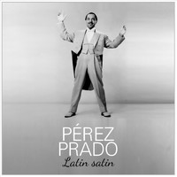Perez Prado - Latin Satin