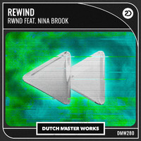 RWND featuring Nina Brook - Rewind (Extended Mix)