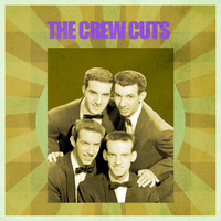 The Crew Cuts - Presenting The Crew Cuts