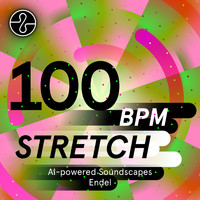 Endel - Stretch 100 BPM