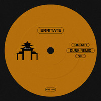 Erritate - Ouoah (Dunk Remix)