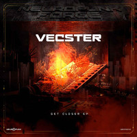 Vecster - Get Closer