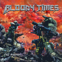 Bloody Times - No Fear