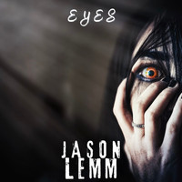 Jason Lemm - Eyes