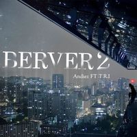 Andiez - BERVER 2 (feat. T.R.I)