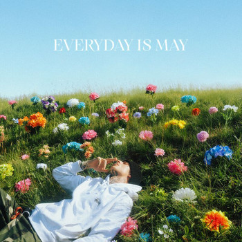 Dorian - Everyday is May (Explicit)