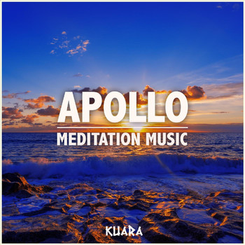 Kuara - Apollo (Meditation Music)