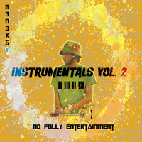 No Folly Entertainment & G3n3xgy - Instrumentals, Vol. 2