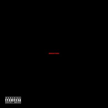 Billz - BreakThru (Explicit)