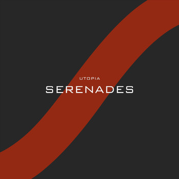 Utopia - Serenades