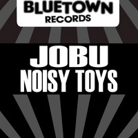 Jobu - Noisy Toys