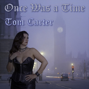 Tom Carter - Once Was a Time