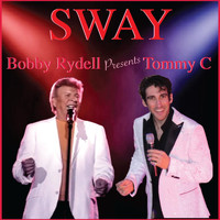 Bobby Rydell - Sway (feat. Tommy C) (Explicit)