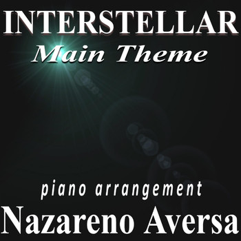 Nazareno Aversa - Interstellar - Main Theme (Piano Arrangement)