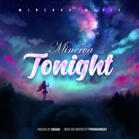 Minerva - Tonight