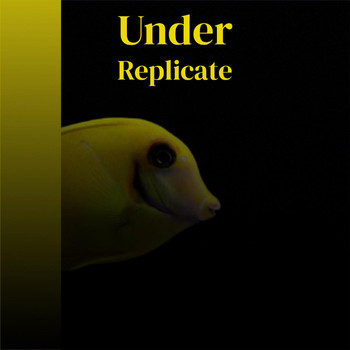 Various Artists - Under Replicate