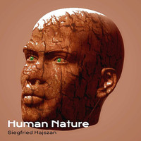 Siegfried Hajszan - Human Nature