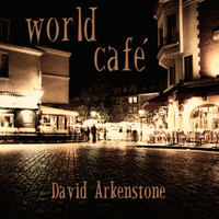 David Arkenstone - World Cafe