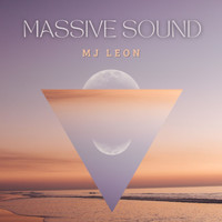 Mj León - MASSIVE SOUND